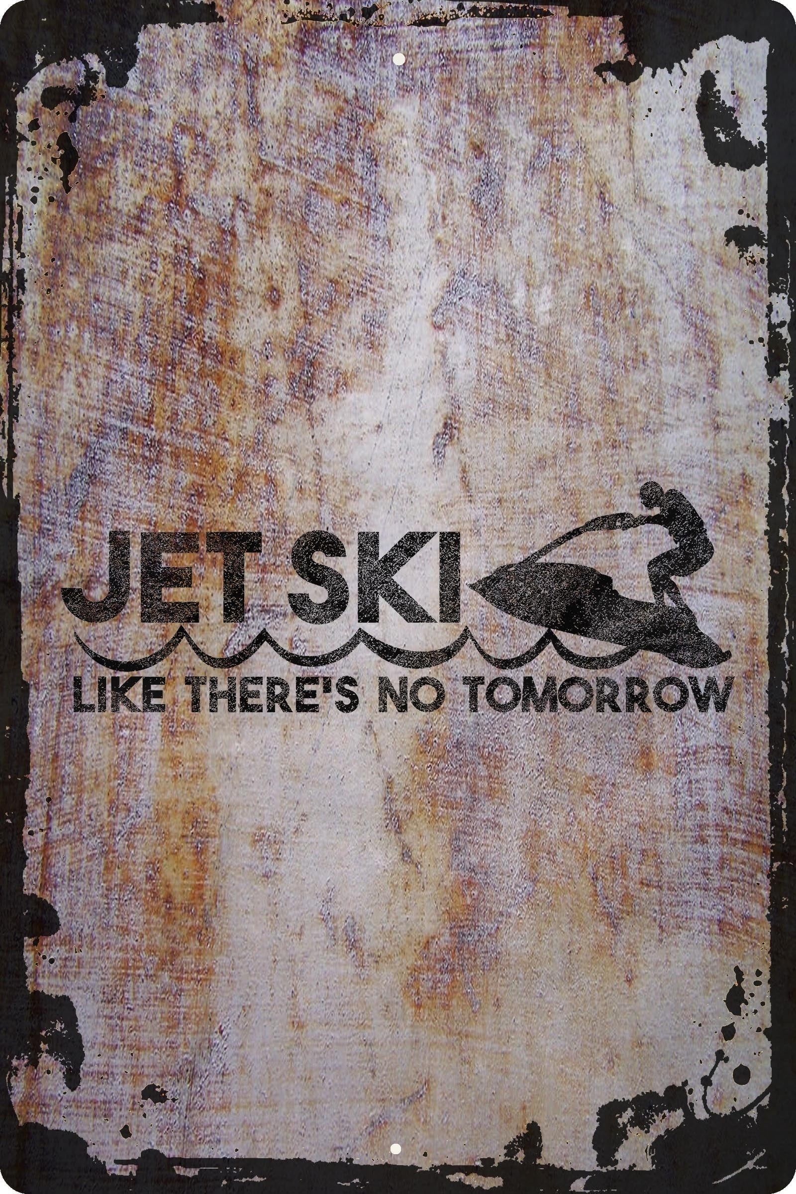 Jet ski like there's no tomorrow waves watersports Beige Wall Art Decor Funny Gift 12 x 18 Inch
