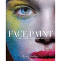 Pre-Owned Face Paint: The Sizetory of Makeup  Hardcover Lisa Eldridge